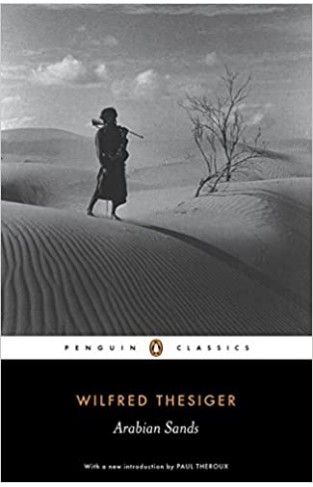 Arabian Sands (Penguin Classics)